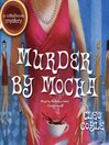 Cover image for Murder by Mocha
